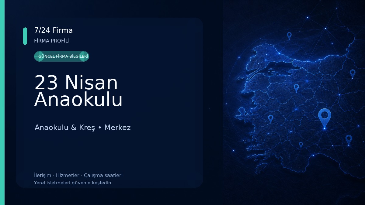 23 Nisan Anaokulu Anaokulu & Kreş