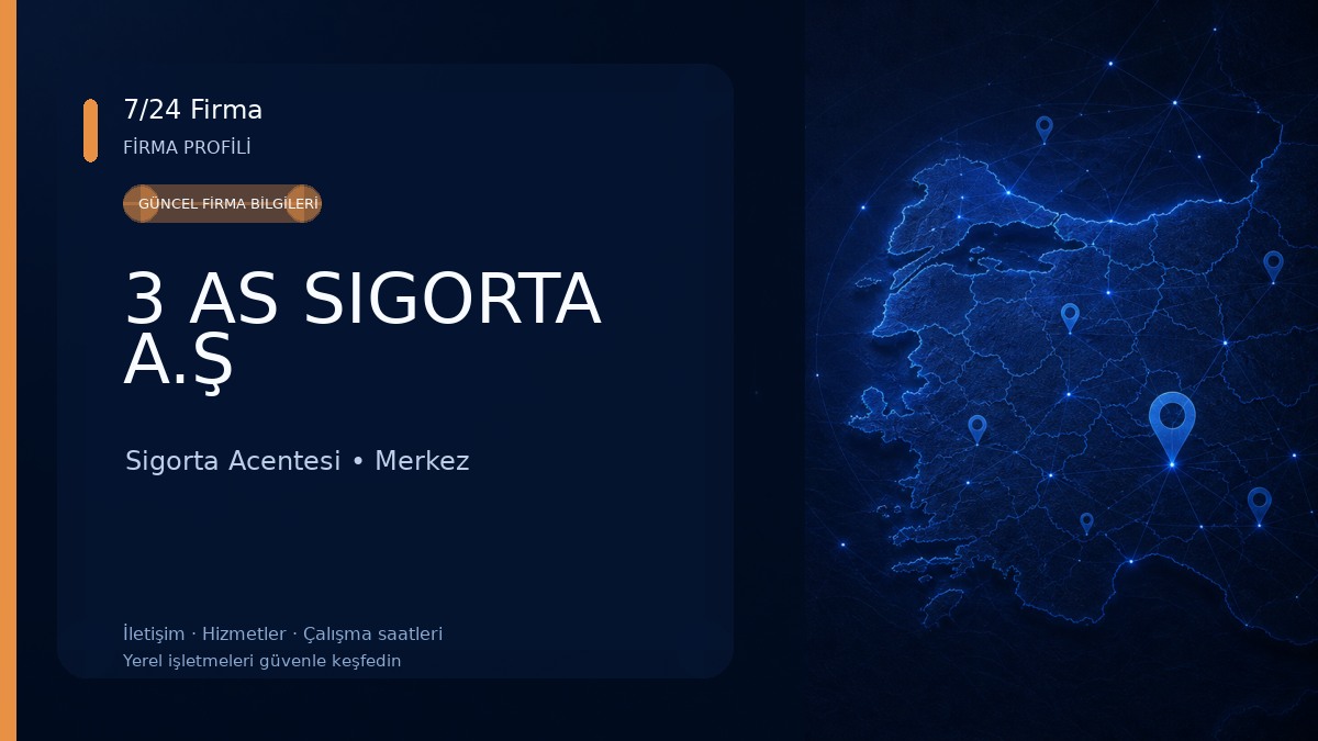 3 AS SIGORTA A.Ş Sigorta Acentesi