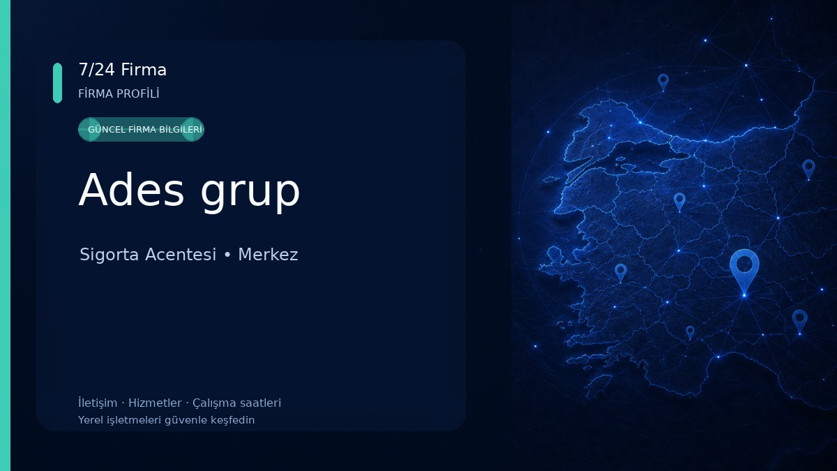Ades grup Sigorta Acentesi