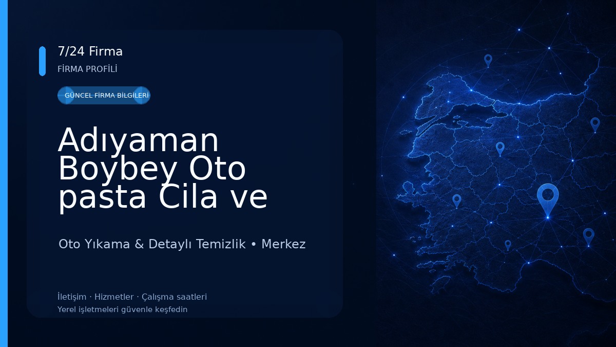 Adıyaman Boybey Oto pasta Cila ve Seramik Kaplama