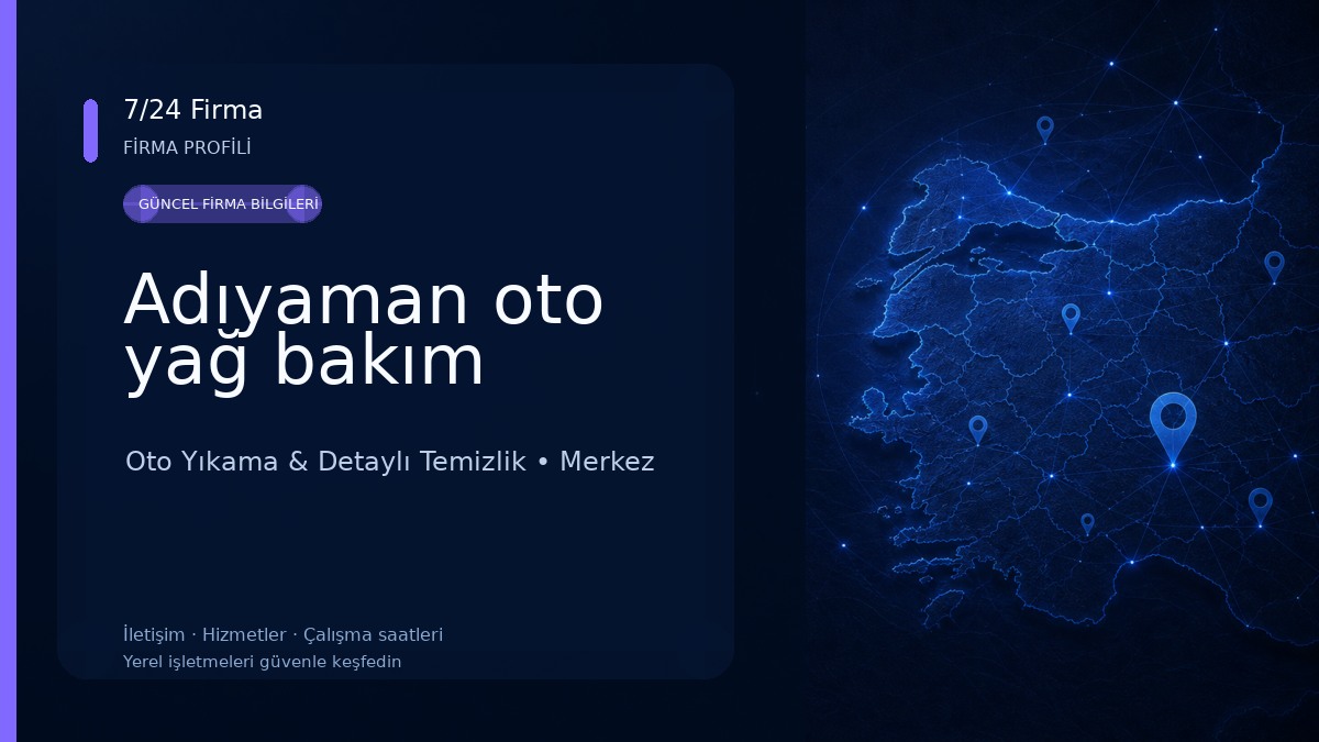 Adıyaman oto yağ bakım