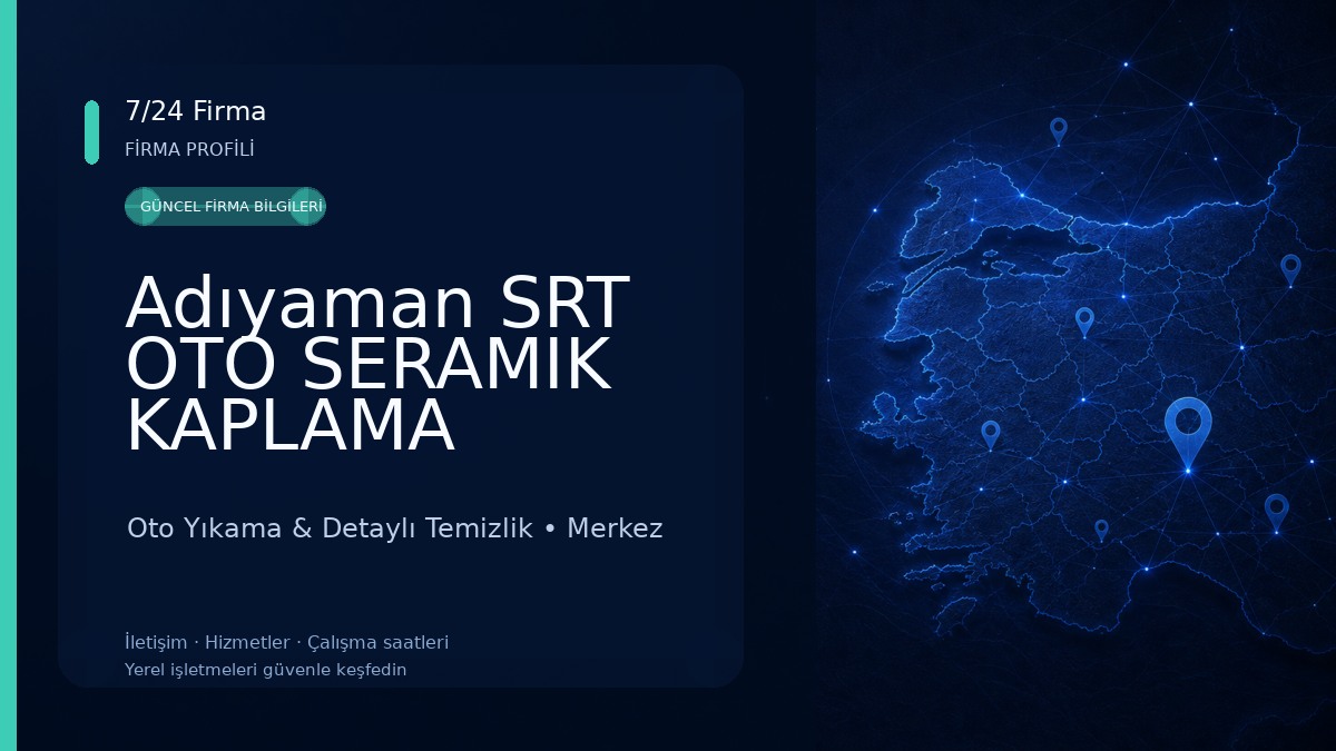 Adıyaman SRT OTO SERAMIK KAPLAMA 