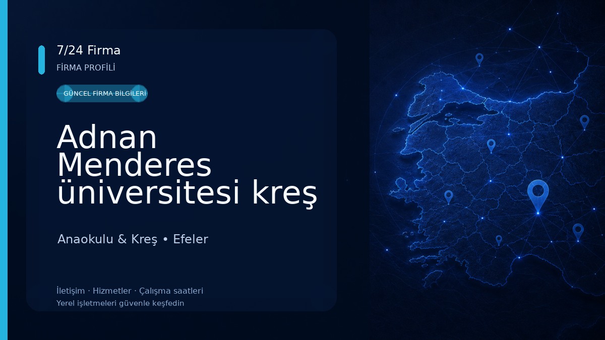 Adnan Menderes üniversitesi kreş Anaokulu & Kreş
