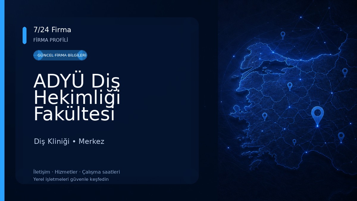 ADYÜ Diş Hekimliği Fakültesi