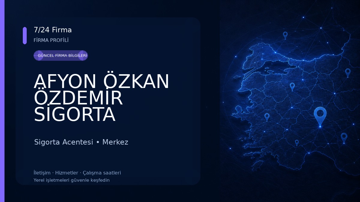 AFYON ÖZKAN ÖZDEMİR SİGORTA Sigorta Acentesi