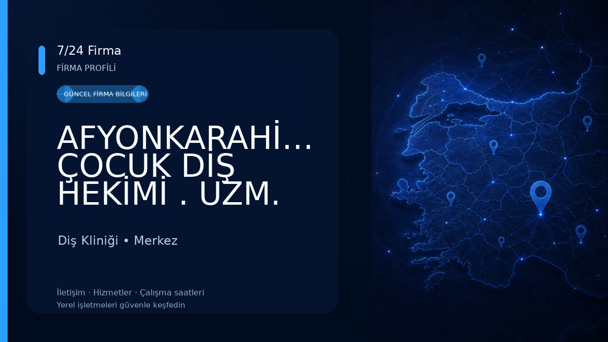 AFYONKARAHİSAR ÇOCUK DİŞ HEKİMİ . UZM. DT. ŞERİF ALPCAN ÖZDEN Diş Kliniği