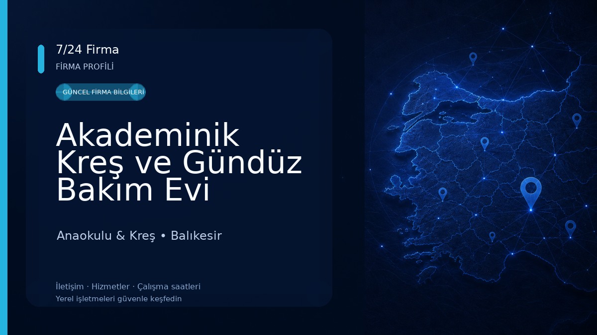 Akademinik Kreş ve Gündüz Bakım Evi Anaokulu & Kreş