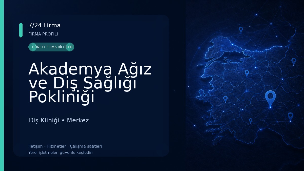 Akademya Ağız ve Diş Sağlığı Pokliniği Diş Kliniği