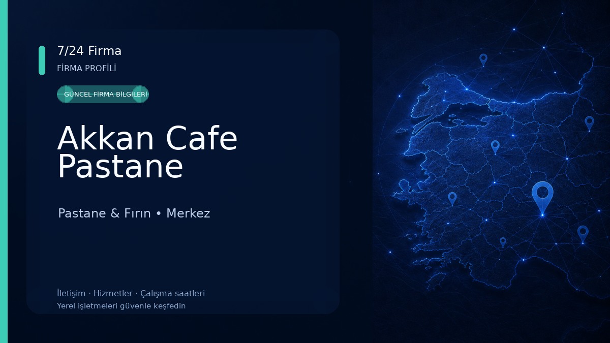Akkan Cafe Pastane 