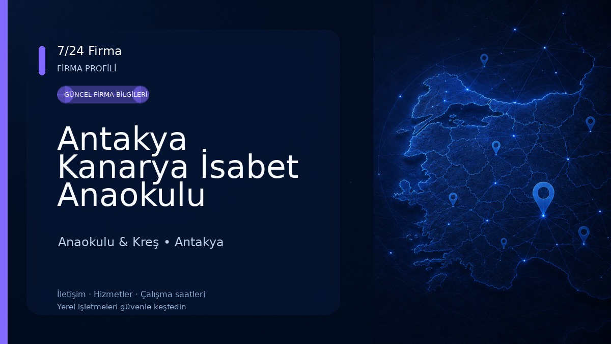 Antakya Kanarya İsabet Anaokulu