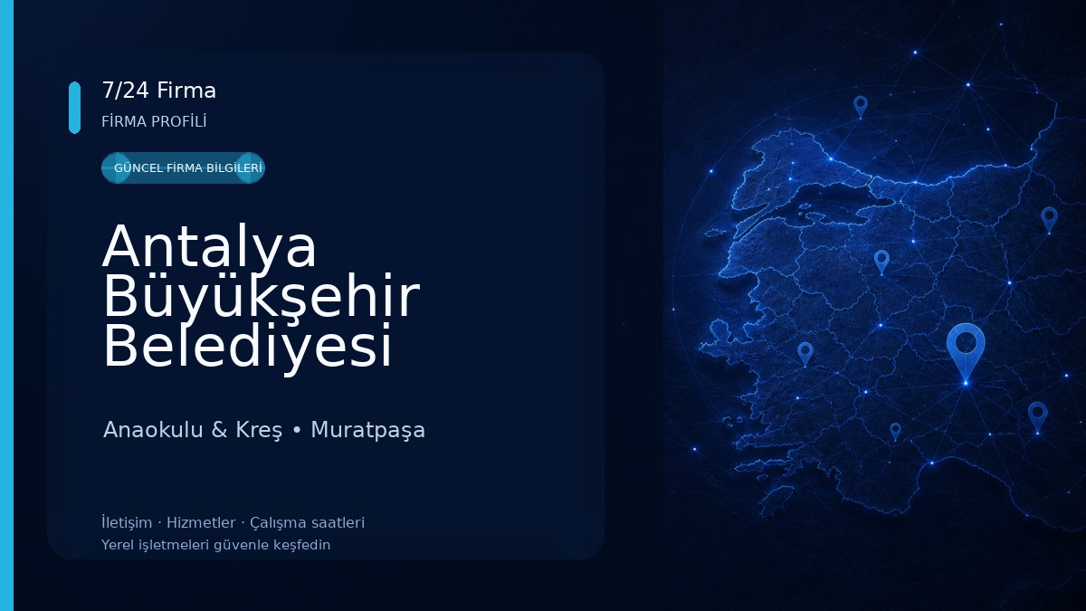 Antalya Büyükşehir Belediyesi Anaokulu Anaokulu & Kreş