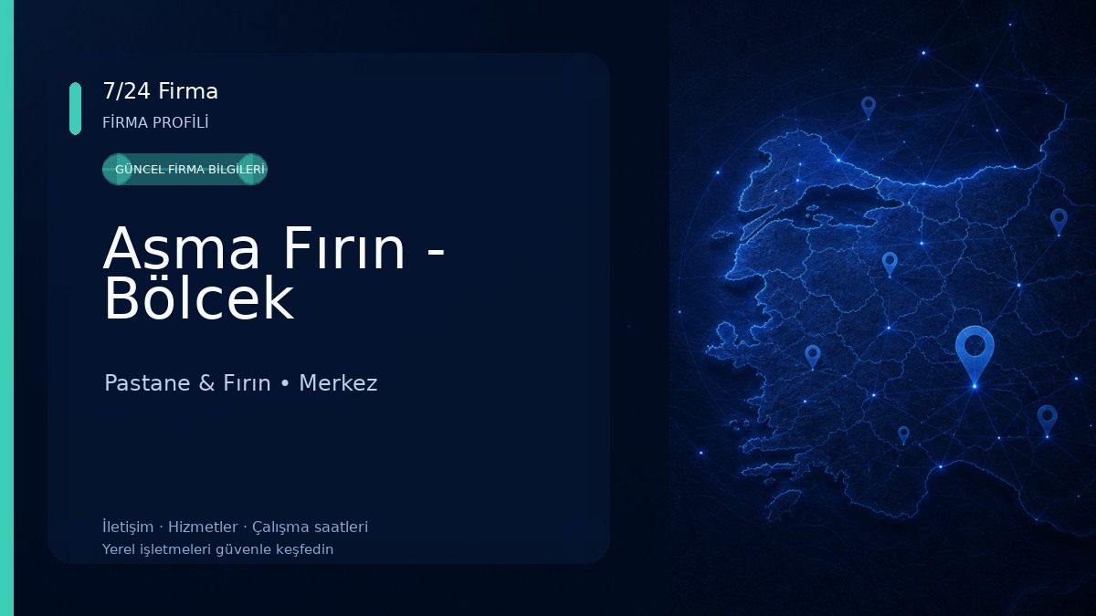 Asma Fırın - Bölcek Pastane & Fırın