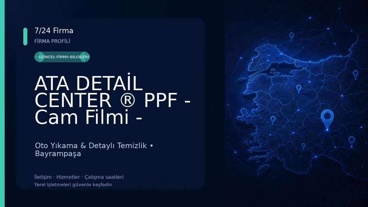 ATA DETAİL CENTER ® PPF - Cam Filmi - Seramik Kaplama Merkezi 