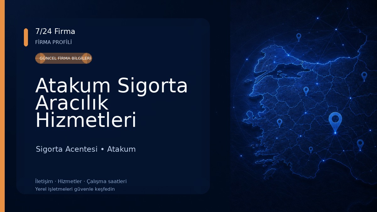 Atakum Sigorta Aracılık Hizmetleri Limited Şirketi 