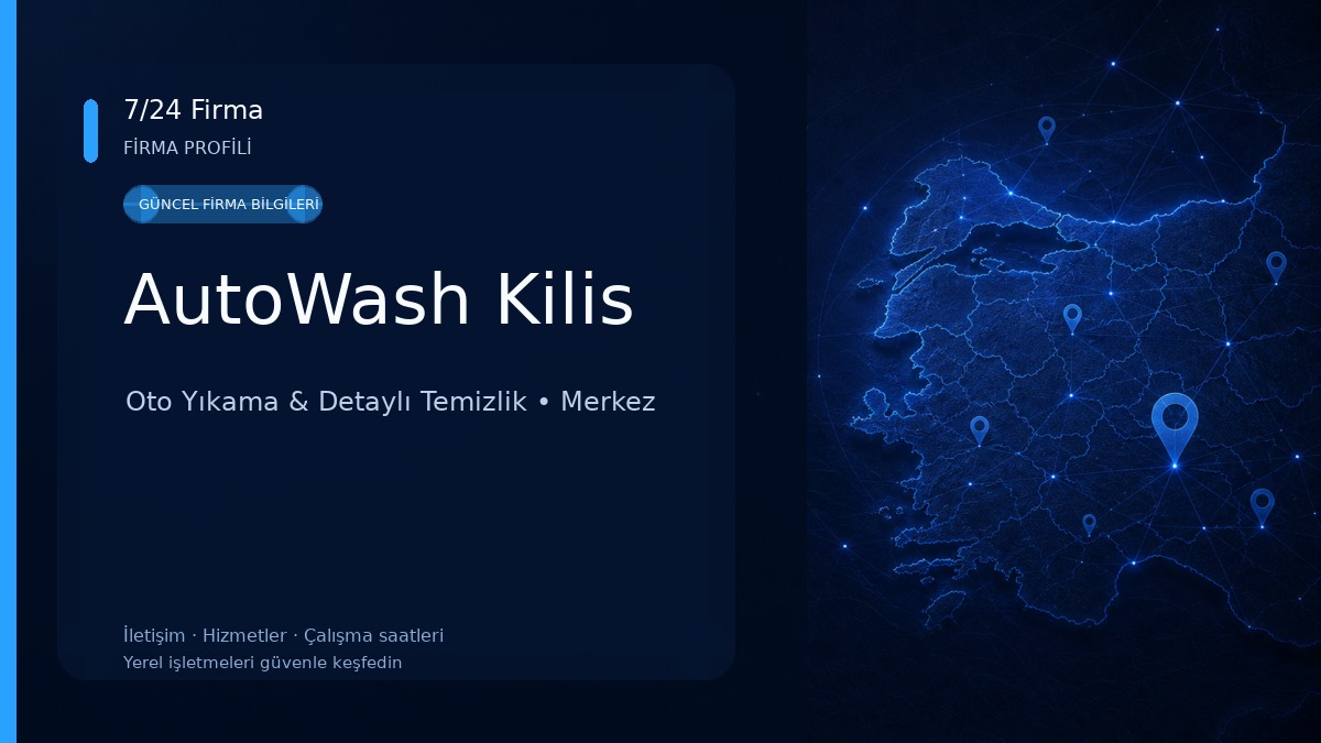 AutoWash Kilis Oto Yıkama & Detaylı Temizlik