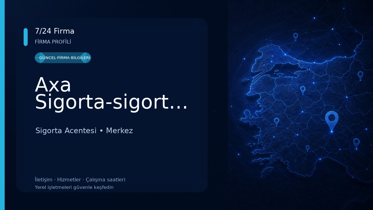 Axa Sigorta-sigortabank Sigorta Acentesi