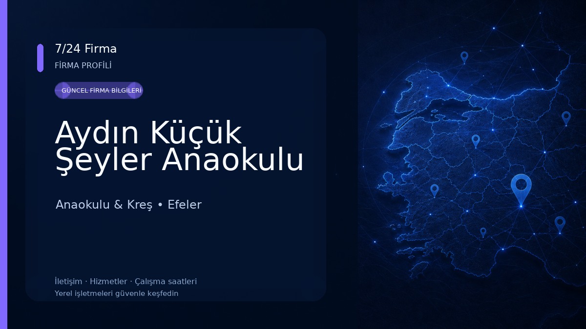 Aydın Küçük Şeyler Anaokulu Anaokulu & Kreş