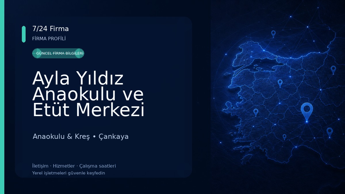Ayla Yıldız Anaokulu ve Etüt Merkezi Çankaya Ankara