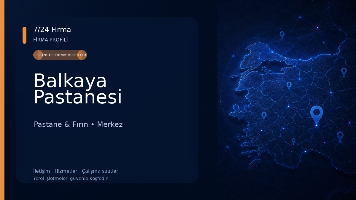 Balkaya Pastanesi Pastane & Fırın