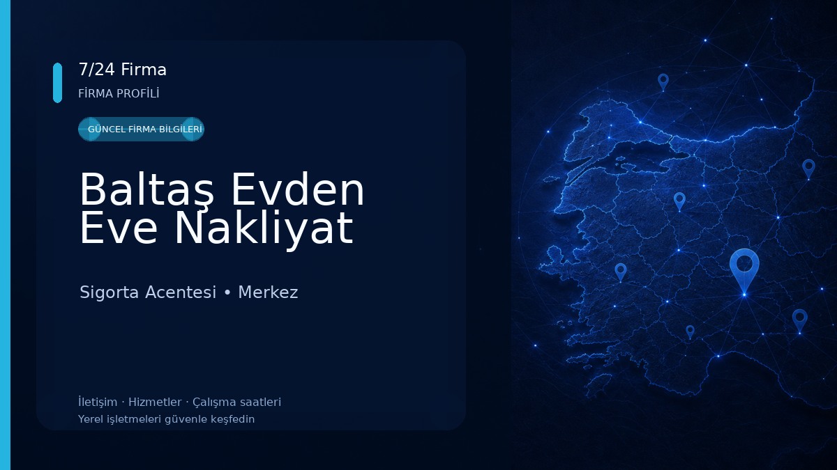 Baltaş Evden Eve Nakliyat Sigorta Acentesi