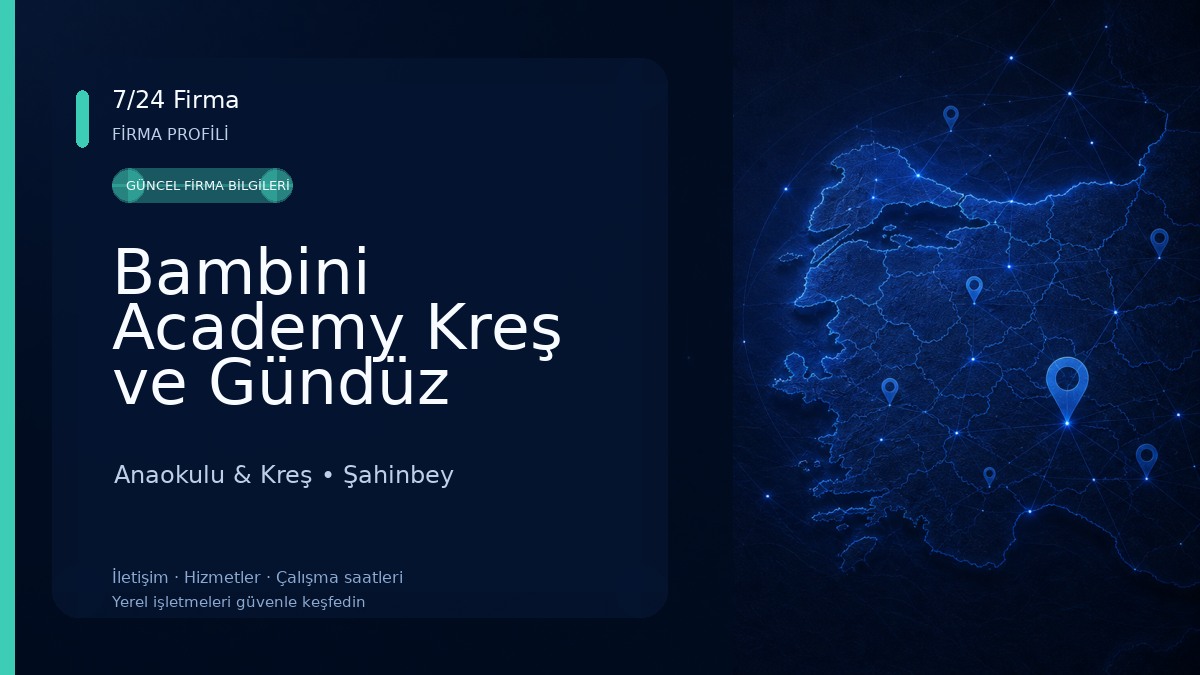 Bambini Academy Kreş ve Gündüz Bakım Evi Anaokulu & Kreş