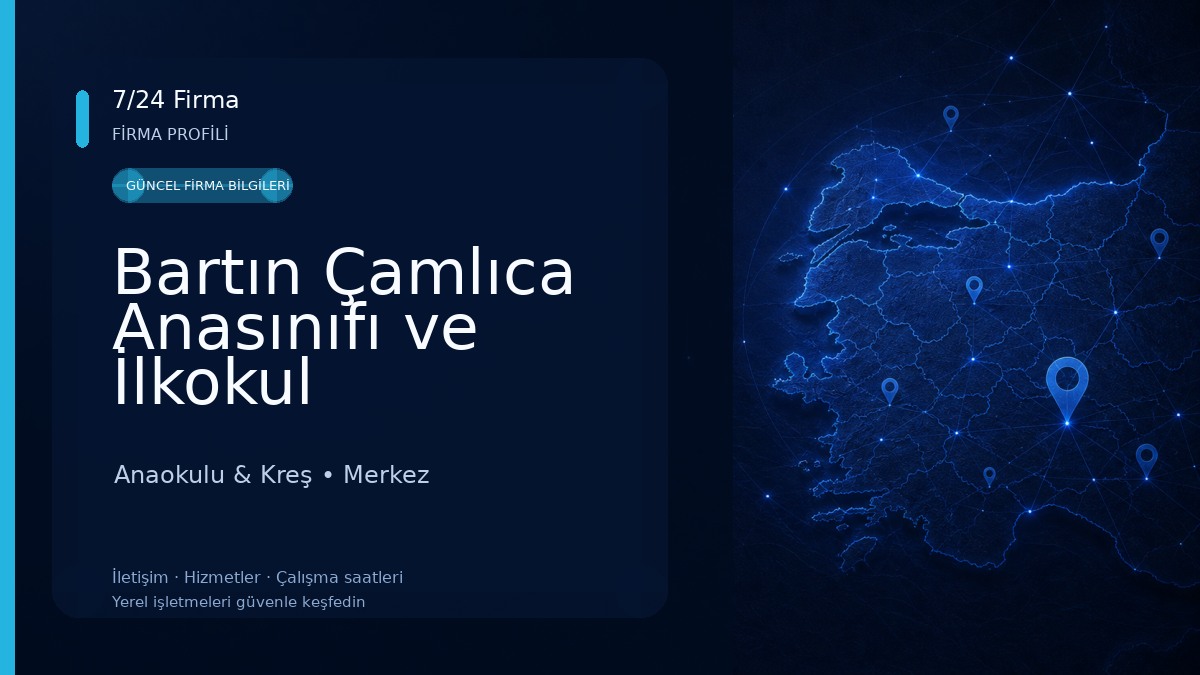 Bartın Çamlıca Anasınıfı ve İlkokul 