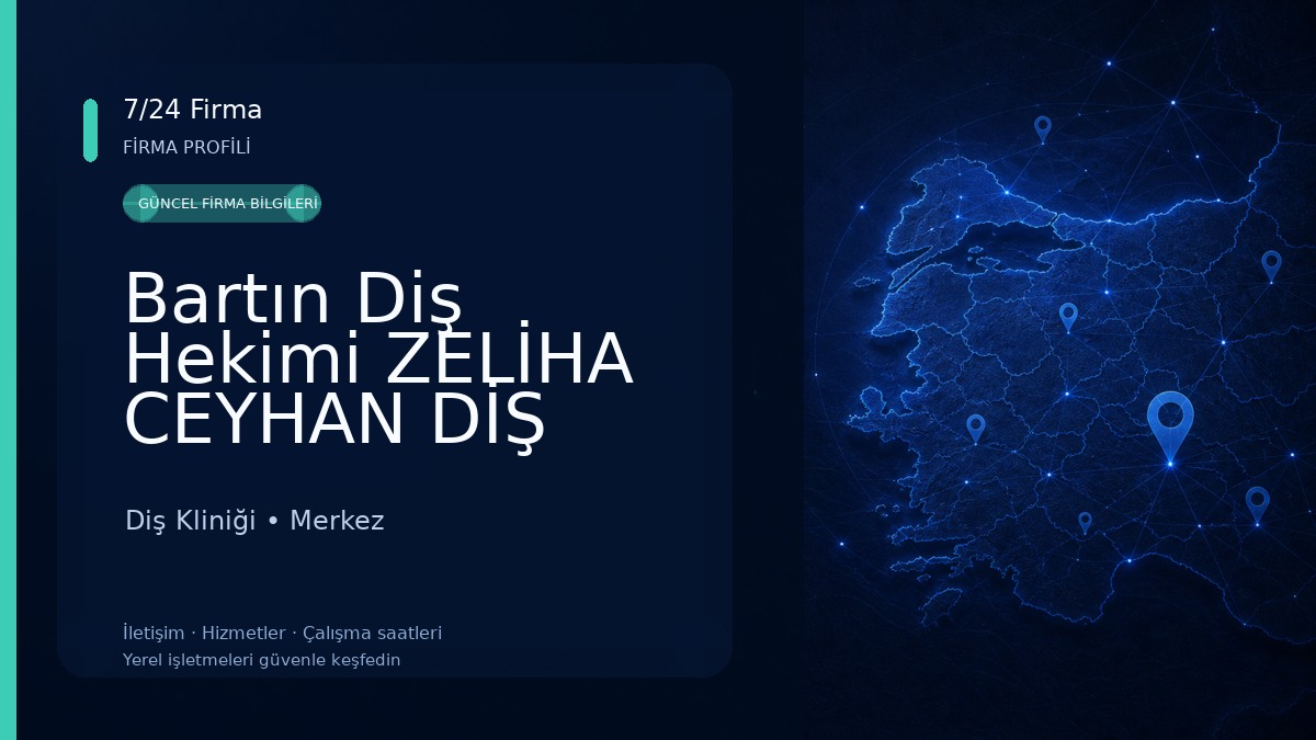 Bartın Diş Hekimi ZELİHA CEYHAN DİŞ KLİNİĞİ Diş Kliniği