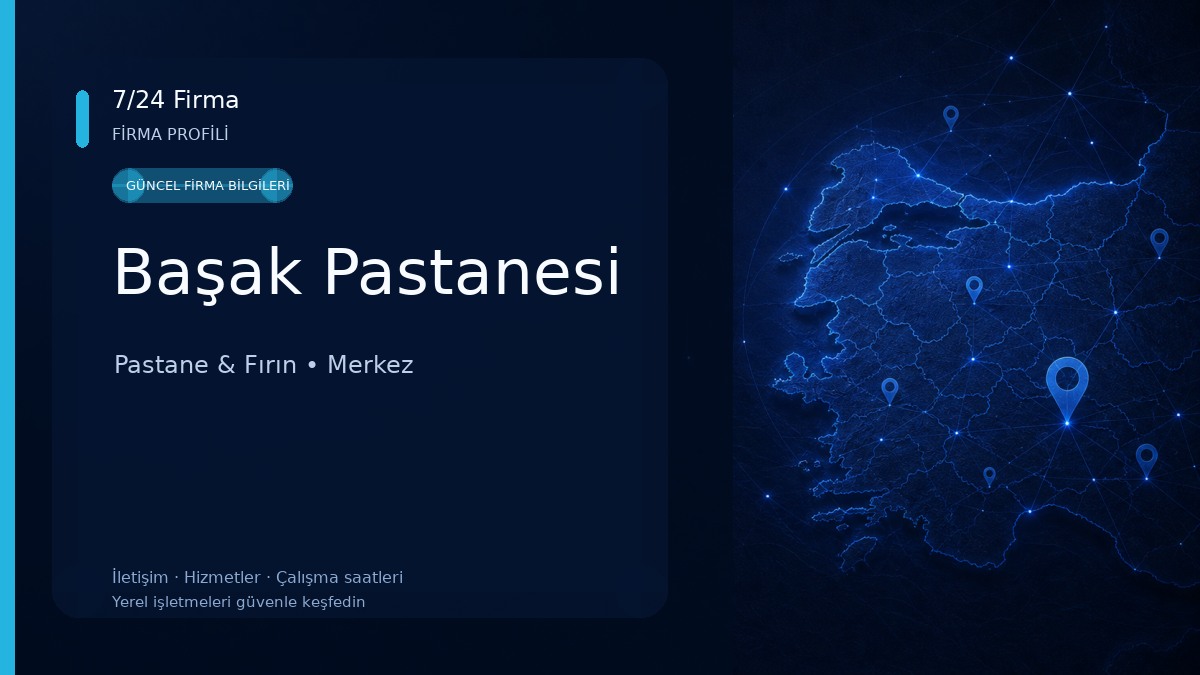Başak Pastanesi Pastane & Fırın