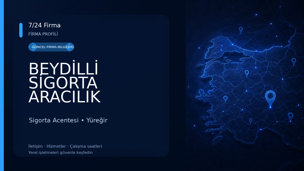 BEYDİLLİ SİGORTA ARACILIK HİZ.LTD.ŞTİ Sigorta Acentesi
