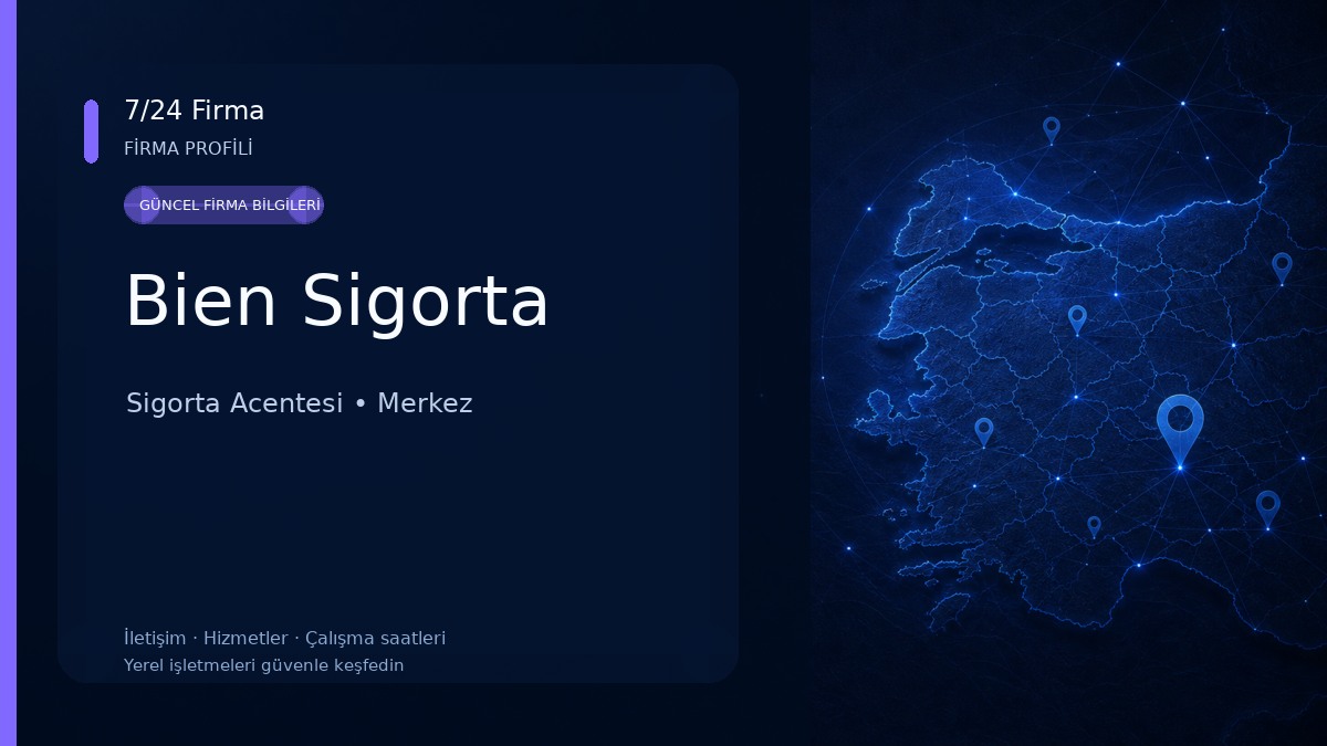 Bien Sigorta Sigorta Acentesi