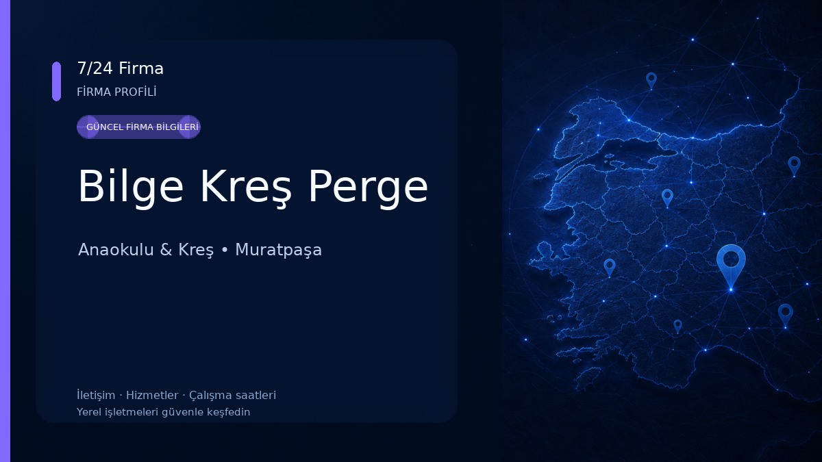 Bilge Kreş Perge Anaokulu & Kreş