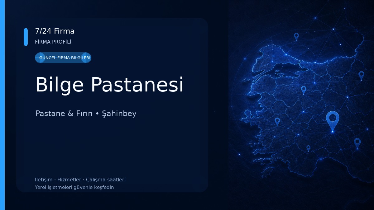 Bilge Pastanesi Pastane & Fırın