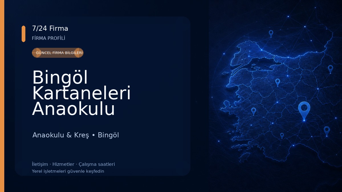Bingöl Kartaneleri Anaokulu 