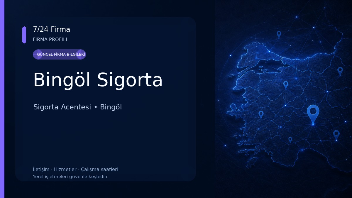 Bingöl Sigorta 