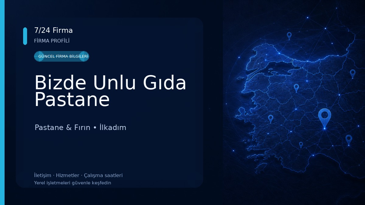 Bizde Unlu Gıda Pastane 