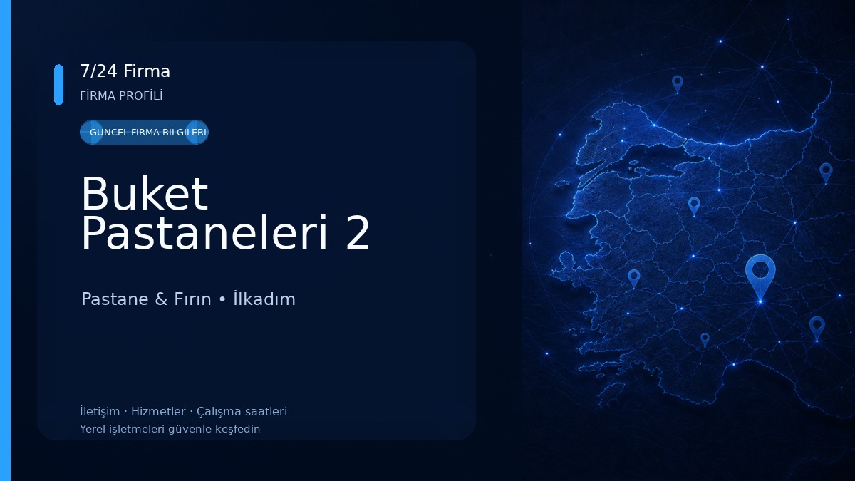 Buket Pastaneleri 2 Pastane & Fırın