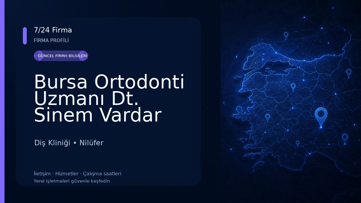 Bursa Ortodonti Uzmanı Dt. Sinem Vardar Kuruhan & Dt. Anıl Burak Kuruhan Diş Kliniği Diş Kliniği