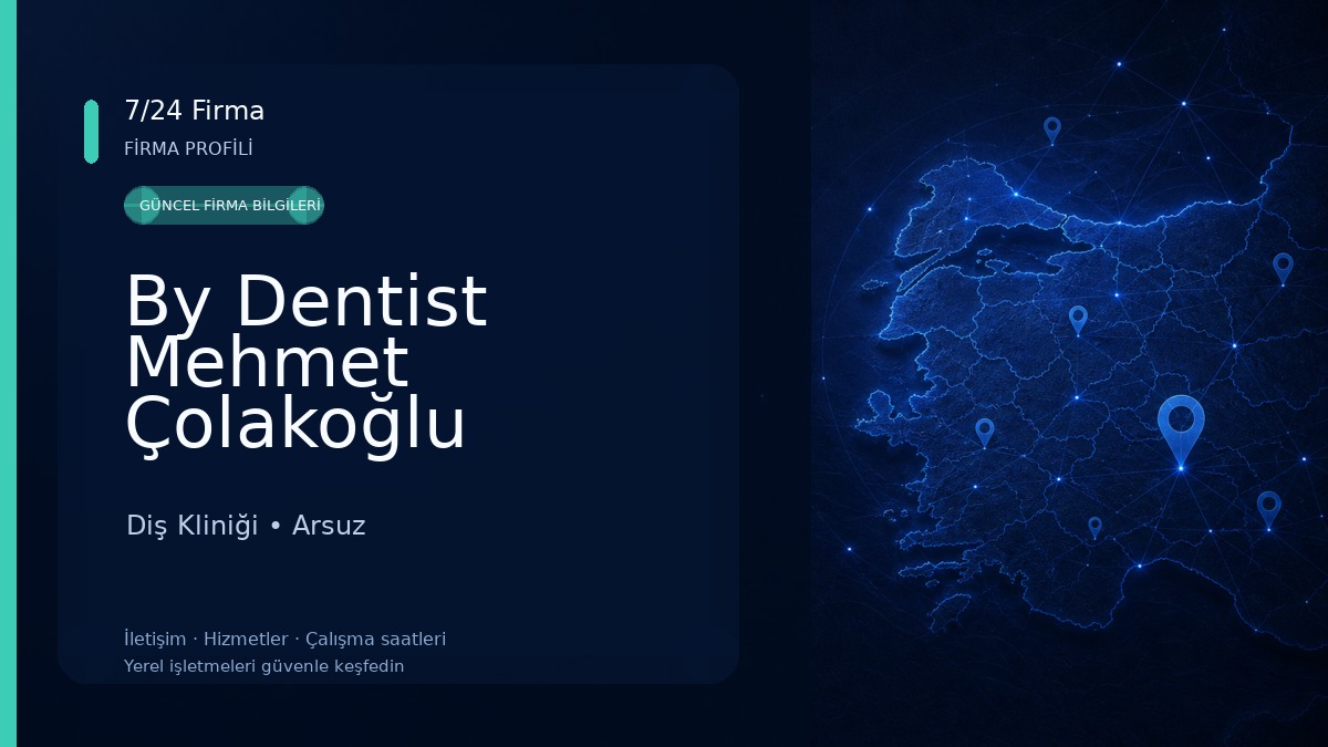 By Dentist Mehmet Çolakoğlu
