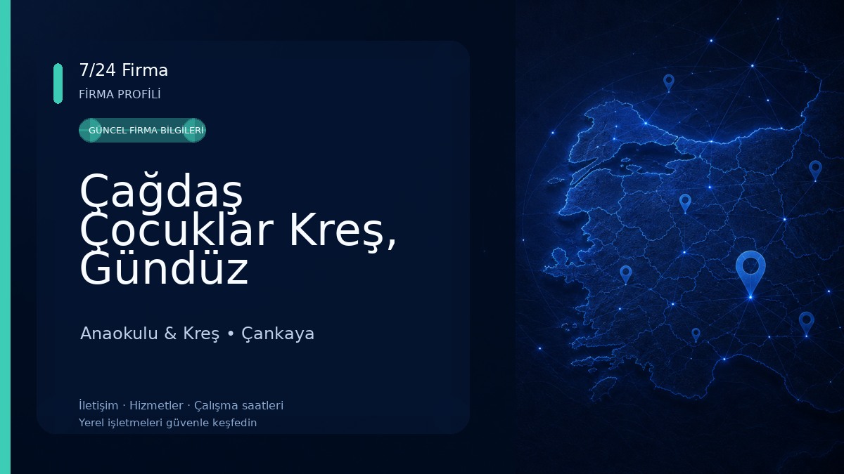 Çağdaş Çocuklar Kreş, Gündüz Bakımevi ve Anaokulu