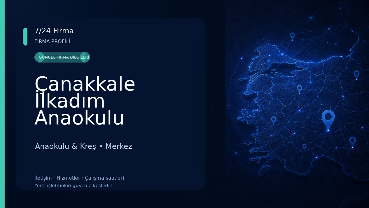 Çanakkale İlkadım Anaokulu Anaokulu & Kreş