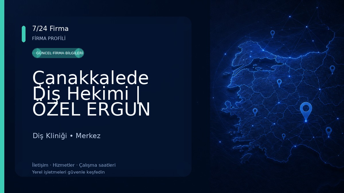 Çanakkalede Diş Hekimi | ÖZEL ERGUN AĞIZ VE DİŞ SAĞLIĞI POLİKLİNİĞİ | Çanakkalede Diş Kliniği