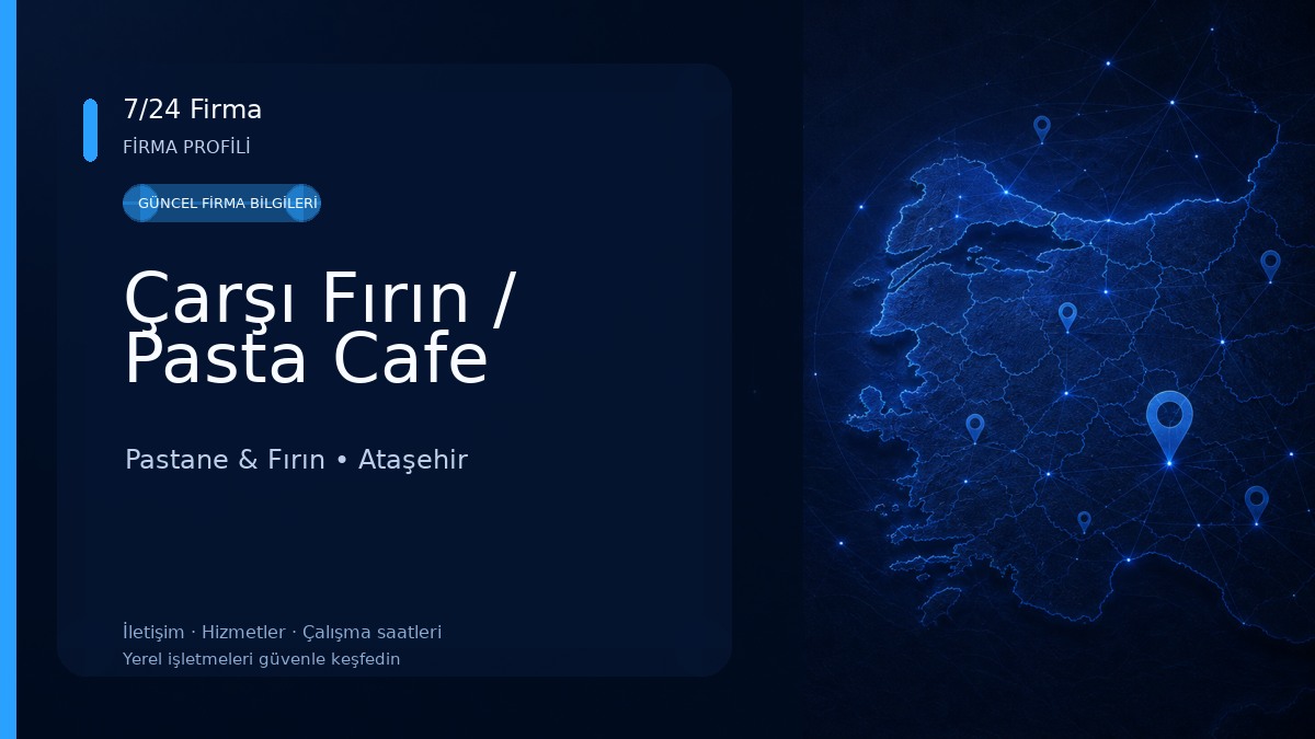 Çarşı Fırın / Pasta Cafe Pastane & Fırın
