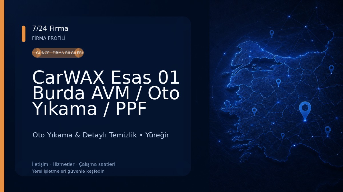 CarWAX Esas 01 Burda AVM / Oto Yıkama / PPF Kaplama /Detaylı Temizlik/Çizik Giderme Uygulama Merkezi Oto Yıkama & Detaylı Temizlik