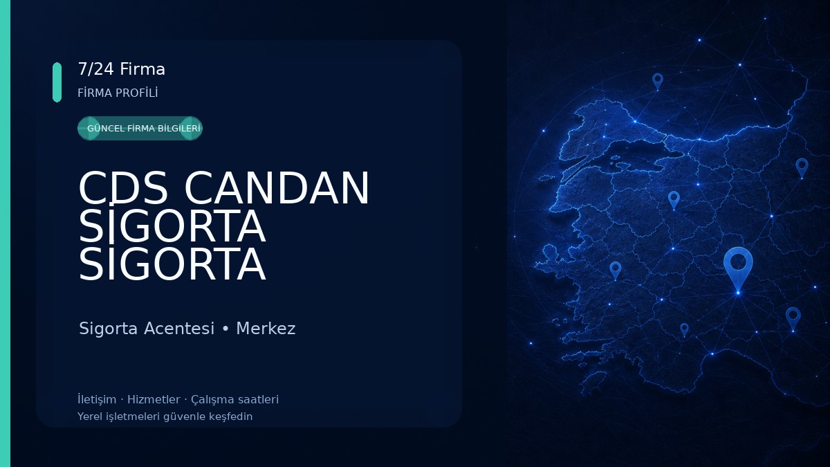 CDS CANDAN SİGORTA SİGORTA ACENTESİ (ÇANKIRI) Sigorta Acentesi