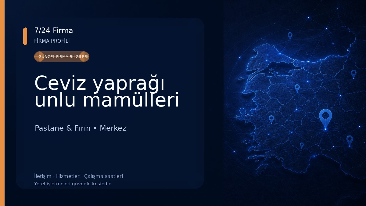 Ceviz yaprağı unlu mamülleri Pastane & Fırın