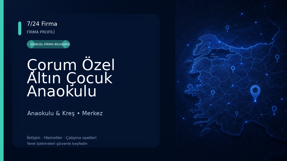 Çorum Özel Altın Çocuk Anaokulu Anaokulu & Kreş