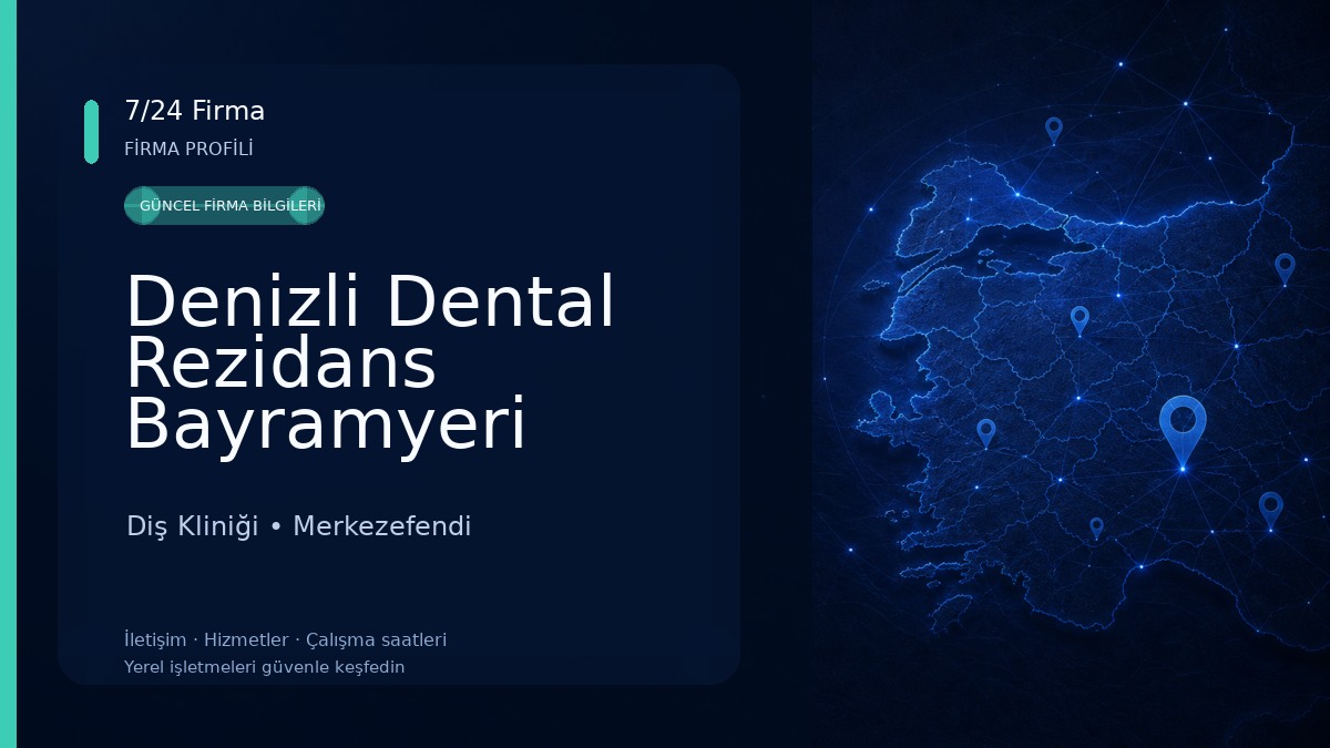 Denizli Dental Rezidans Bayramyeri Şubesi Ağız ve Diş Sağlığı Merkezi