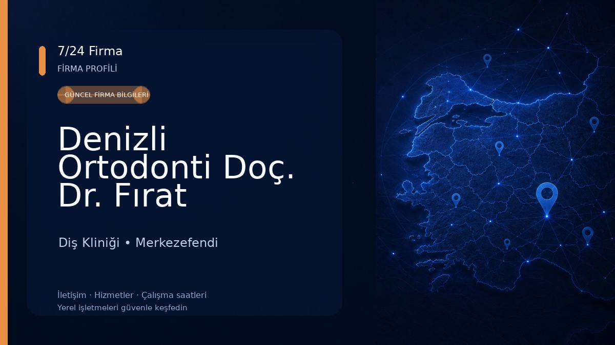 Denizli Ortodonti Doç. Dr. Fırat ÖZTÜRK