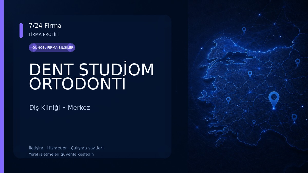 DENT STUDİOM ORTODONTİ Diş Kliniği