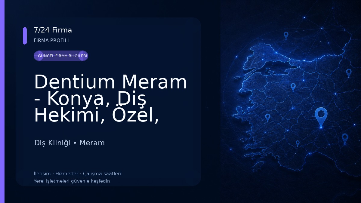Dentium Meram - Konya, Diş Hekimi, Özel, İmplant, Zirkonyum, Gülüş Tasarımı, Çocuk Diş Kliniği